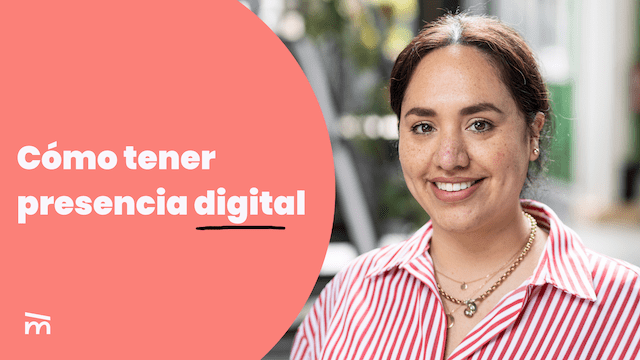 Define y Revisa tu presencia digital